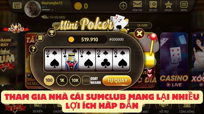 Tham gia nhà cái Sumclub mang lại nhiều lợi ích hấp dẫn 