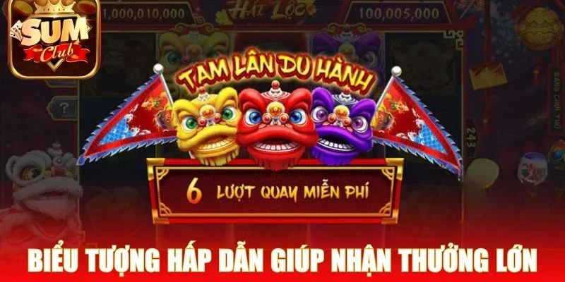 Biểu tượng hấp dẫn trong game giúp bạn nhận thưởng lớn